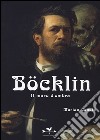 Böcklin. Il muro d'ombra. Ediz. illustrata libro di Canetti Marisa