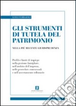 Gli strumenti di tutela del patrimonio nella più recente giurisprudenza