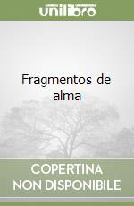 Fragmentos de alma libro