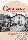 Gambasca, microstoria del paese delle «masche». Indagine su un comune della media Valle Po libro di Di Francesco Giorgio