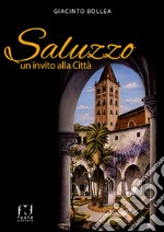 Saluzzo. Un invito alla città libro