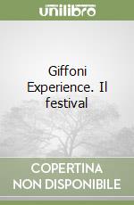 Giffoni Experience. Il festival libro