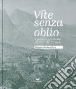 Vite senza oblìo. I personaggi illustri di Cava de' Tirreni