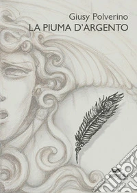 La piuma d'argento libro