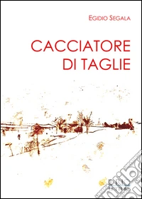 Cacciatore di taglie