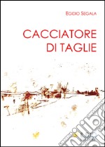 Cacciatore di taglie