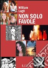 Non solo favole libro