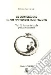 Le confessioni di un apprendista stregone. Vol. 2: La combriccola libro di Lucchiari Renzo