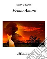 Primo amore libro