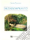 Silenzio infranto libro