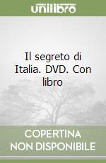Il segreto di Italia. DVD. Con libro libro