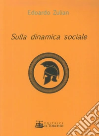 Sulla dinamica sociale libro