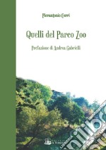 Quelli del Parco Zoo libro