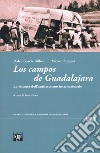 Los campos de Guadalajara. La vittoria dell'antifascismo internazionale libro