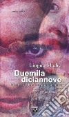 Lingua madre duemiladiciannove. Racconti di donne straniere in Italia libro di Finocchi D. (cur.)