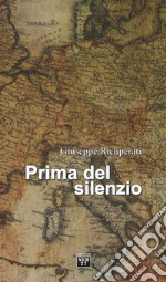 Prima del silenzio