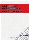 Schegge di filosofia moderna. Vol. 3 libro