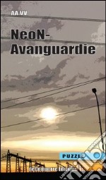 Neon-avanguardie libro