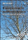 Il magazziniere fenomenologico libro di Pazzi Matteo