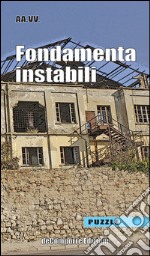 Fondamenta instabili libro