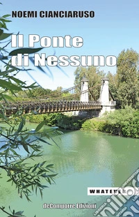 Il ponte di nessuno