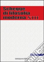 Schegge di filosofia moderna. Vol. 13 libro