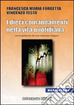 I dieci comandamenti nella vita quotidiana