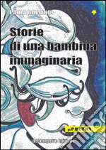 Storie di una bambina immaginaria