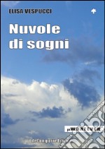 Nuvole di sogni libro