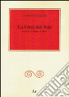 La città del sole libro