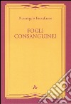 Fogli consanguinei libro