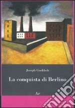 La conquista di Berlino libro