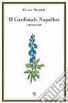 Il cardinale Napellus e altri racconti libro