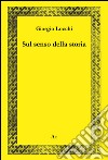 Sul senso della storia libro