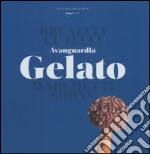 Avanguardia gelato libro