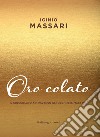 Oro colato libro