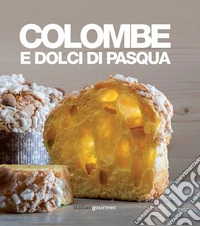 Colombe e dolci di Pasqua