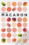 Macaron libro di Biasetto Luigi