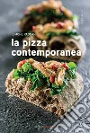 La pizza contemporanea libro