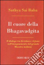 Il cuore della Bhagavadghita