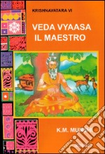 Veda Vyasa, il maestro libro