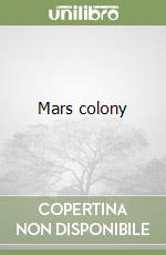 Mars colony