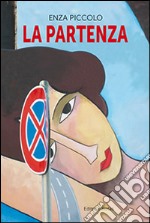 La partenza libro