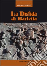 La disfida di Barletta (rist. anast. 1893)