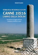 Canne 2(0)16. L'anno della svolta? libro