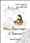 MagiRacconti di Emme libro