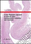 A New diagnostic approach to varicose veins. Haemodynamic avaluation and treatment libro