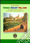 Green Smart Village. Dal «Global village» di McLuhan al Green Smart Village di Gemona del Friuli libro
