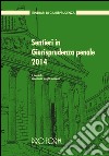 Sentieri in giurisprudenza penale 2014 libro