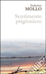 Sentimento prigioniero